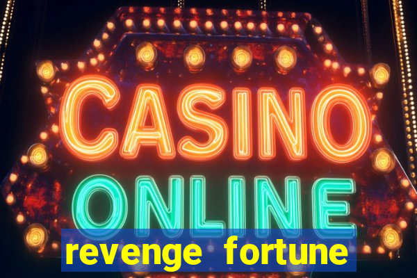 revenge fortune tiger 2